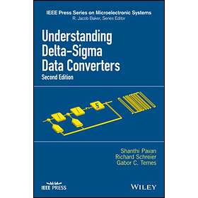 Understanding Delta–Sigma Data Converters, Second Edition