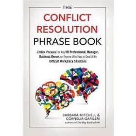 The Conflict Resolution Phrase Book