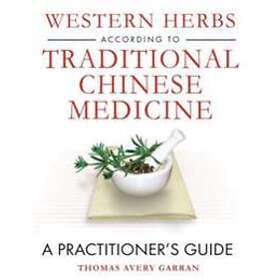 Western Herbs According To Traditional Chinese Medicine