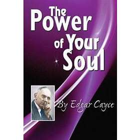 The Power Of Your Soul