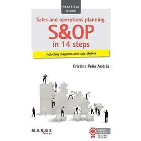 Sales And Operations Planning. S&OP In 14 Steps