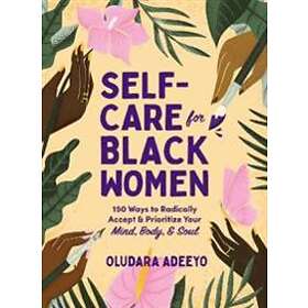 Self-Care For Black Women