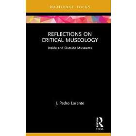 Reflections On Critical Museology