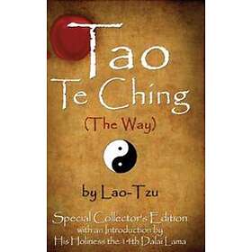 Tao Te Ching (the Way) By Lao-Tzu