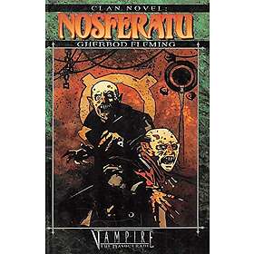 Clan Novel Nosferatu: Book 13 Of The Clan Novel Saga