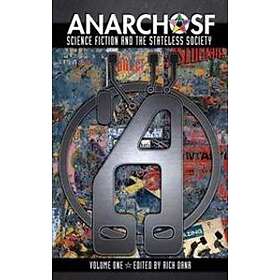 Anarcho SF: The Obsolete Press Irregular Anthology Of Anarchist Science Fiction, Volume #1