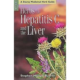 Herbs For Hepatitis C And The Liver