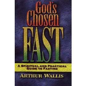 God's Chosen Fast
