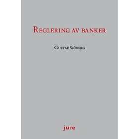 Reglering Av Banker