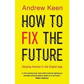 How To Fix The Future