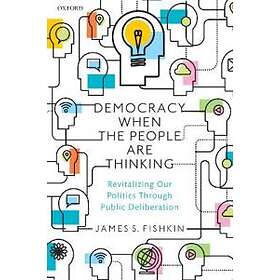 Democracy When The People Are Thinking