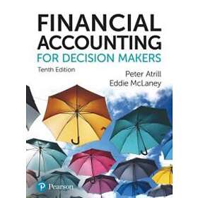 Financial Accounting For Decision Makers