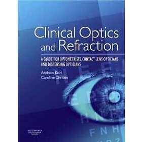 Clinical Optics And Refraction