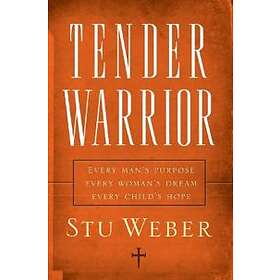 Tender Warrior