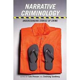 Narrative Criminology