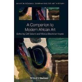 A Companion To Modern African Art