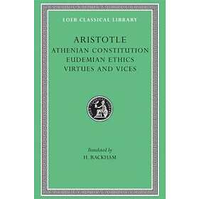 Athenian Constitution. Eudemian Ethics. Virtues And Vices