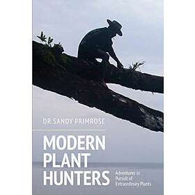 Modern Plant Hunters