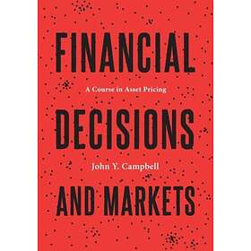 Financial Decisions And Markets
