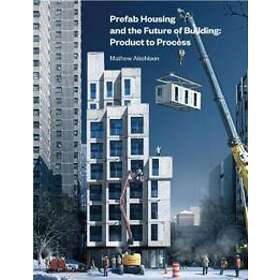 Prefab Housing And The Future Of Building