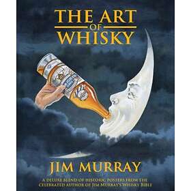 The Art Of Whisky