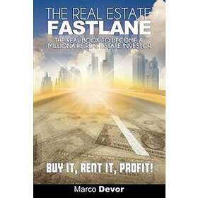 The Real Estate Fastlane