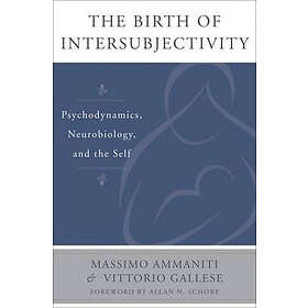 The Birth Of Intersubjectivity