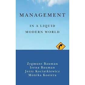 Management In A Liquid Modern World