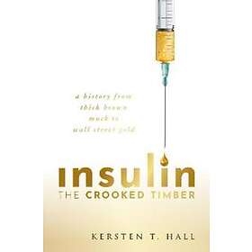 Insulin The Crooked Timber