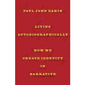 Living Autobiographically