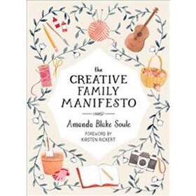 The Creative Family Manifesto