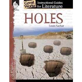 Holes: An Instructional Guide For Literature