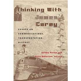 Thinking With James Carey