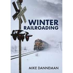 Winter Railroading