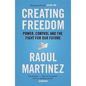 Creating Freedom