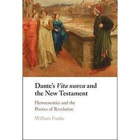Dante's Vita Nuova And The New Testament