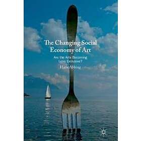 The Changing Social Economy Of Art