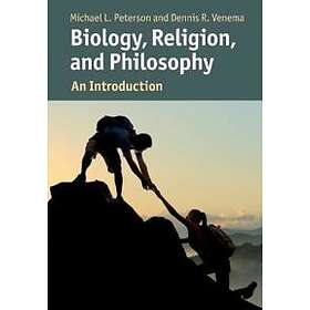 Biology, Religion, And Philosophy