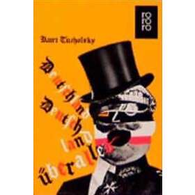 Deutschland, Deutschland Über Alles