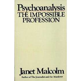 Psychoanalysis: The Impossible Profession