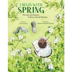 I Begin With Spring