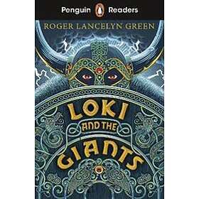 Penguin Readers Starter Level: Loki And The Giants (ELT Graded Reader)