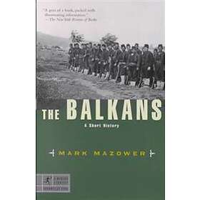 The Balkans: A Short History