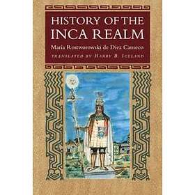 History Of The Inca Realm