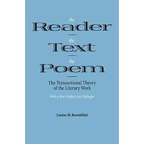 The Reader, The Text, The Poem