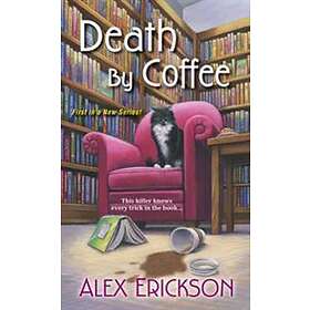 Death By Coffee