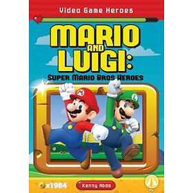 Video Game Heroes: Mario And Luigi: Super Mario Bros Heroes