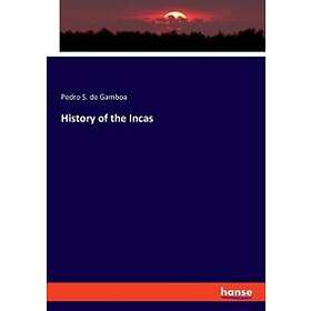 History Of The Incas