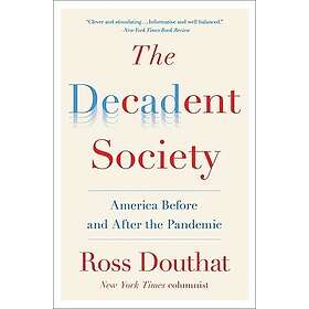 The Decadent Society