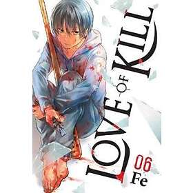 Love Of Kill, Vol. 6